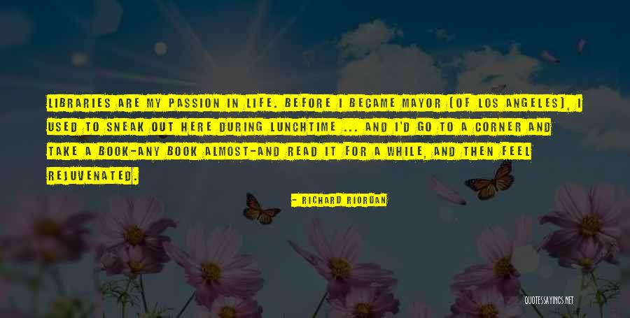 Lunchtime Quotes By Richard Riordan Lunchtime Quotes By Richard Riordan