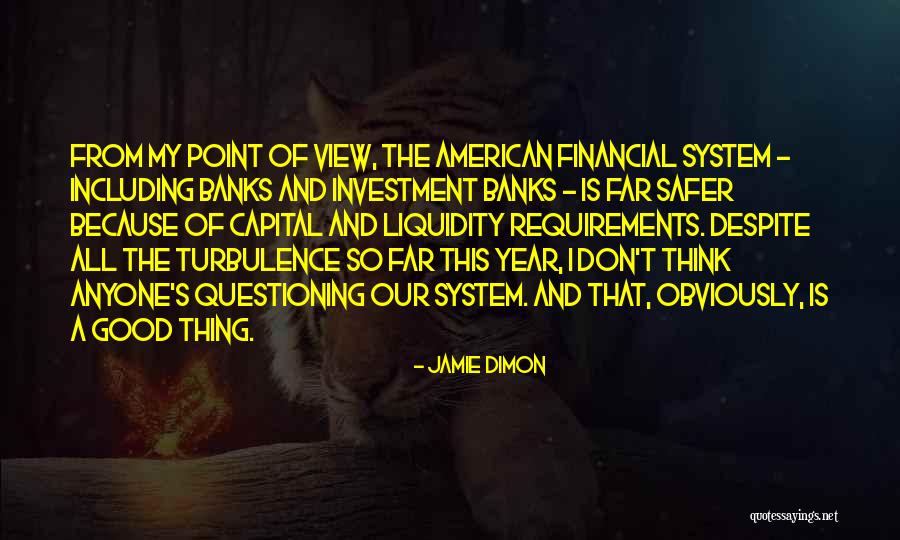 Lundahl Middle School Quotes By Jamie Dimon Lundahl Middle School Quotes By Jamie Dimon