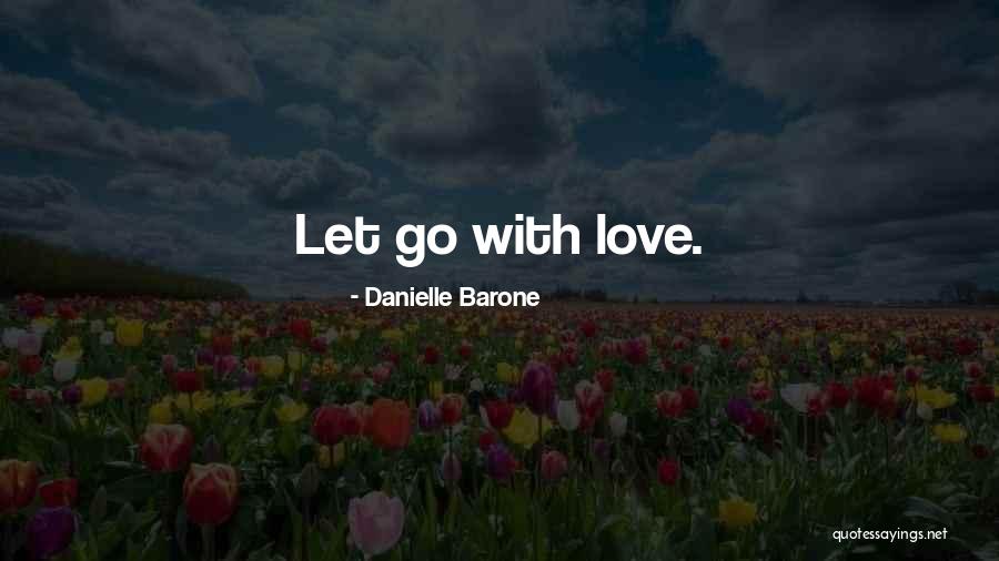 Lundblade Fox Quotes By Danielle Barone Lundblade Fox Quotes By Danielle Barone