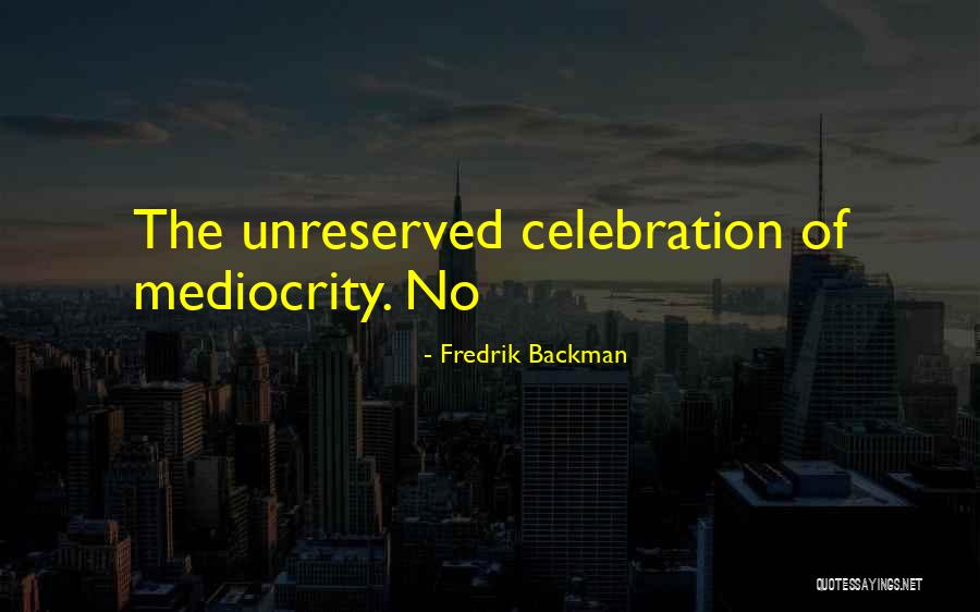 Lunde Motors Quotes By Fredrik Backman Lunde Motors Quotes By Fredrik Backman
