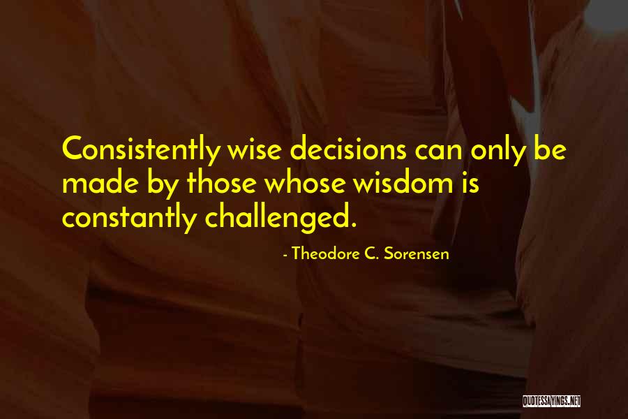 Lunderman Psychiatrist Quotes By Theodore C. Sorensen Lunderman Psychiatrist Quotes By Theodore C. Sorensen
