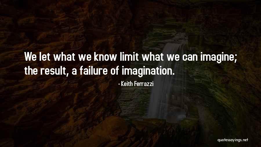 Lundon Lensing Quotes By Keith Ferrazzi Lundon Lensing Quotes By Keith Ferrazzi
