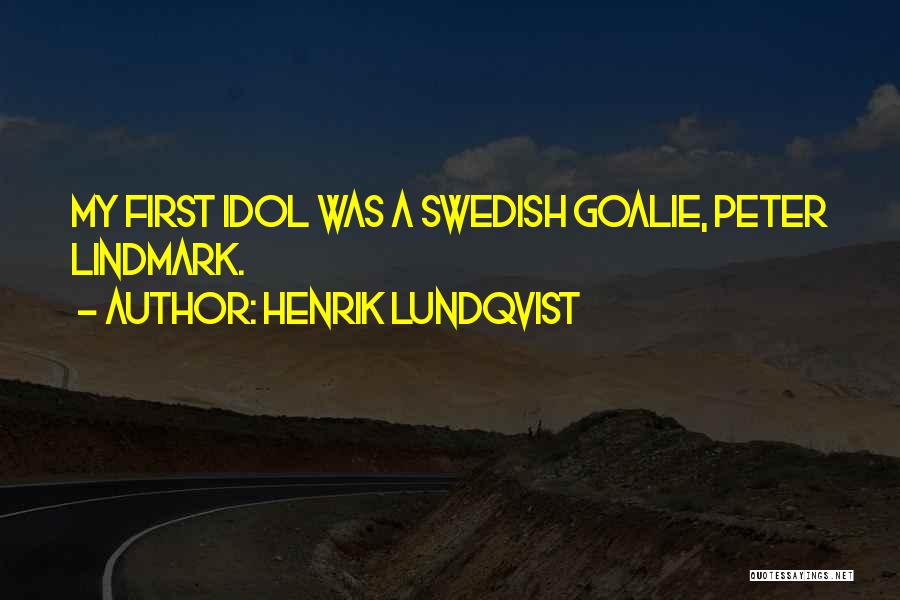 Lundqvist Quotes By Henrik Lundqvist