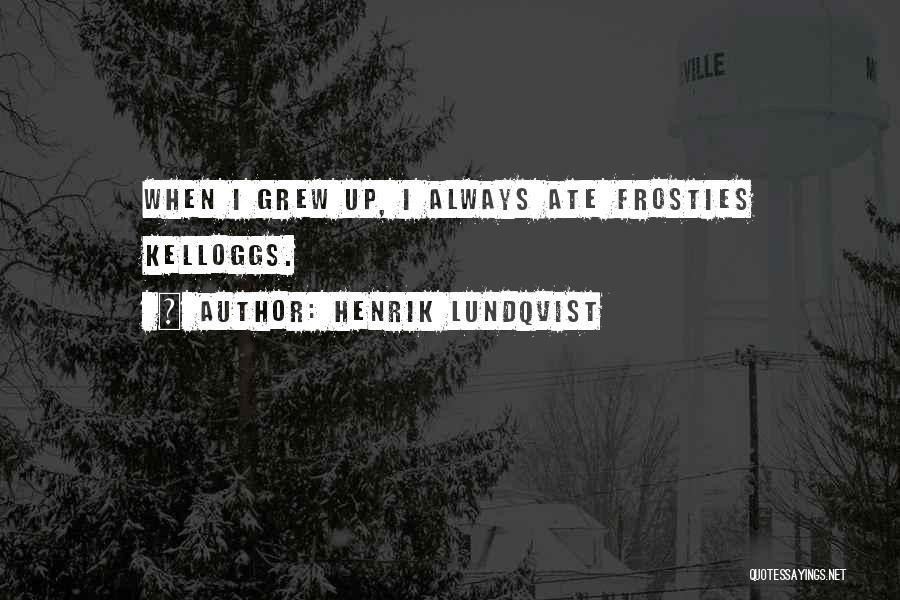 Lundqvist Quotes By Henrik Lundqvist