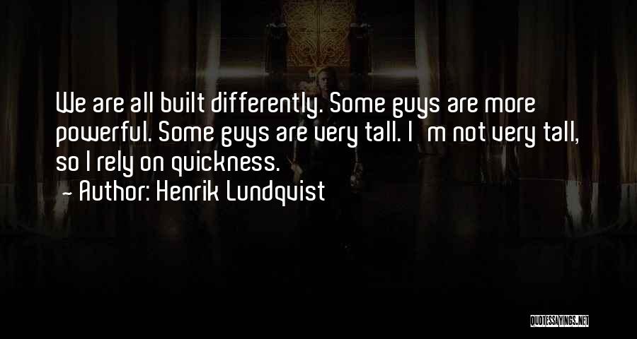 Lundqvist Quotes By Henrik Lundqvist