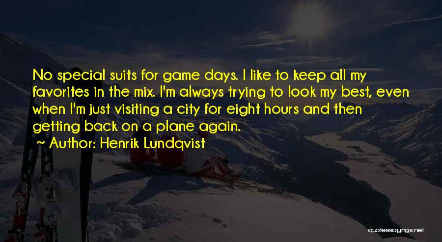 Lundqvist Quotes By Henrik Lundqvist