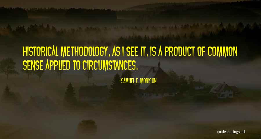 Lundwall Machine Quotes By Samuel E. Morison Lundwall Machine Quotes By Samuel E. Morison