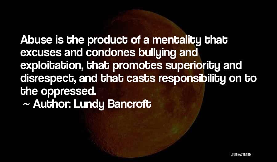 Lundy Bancroft Quotes 153740