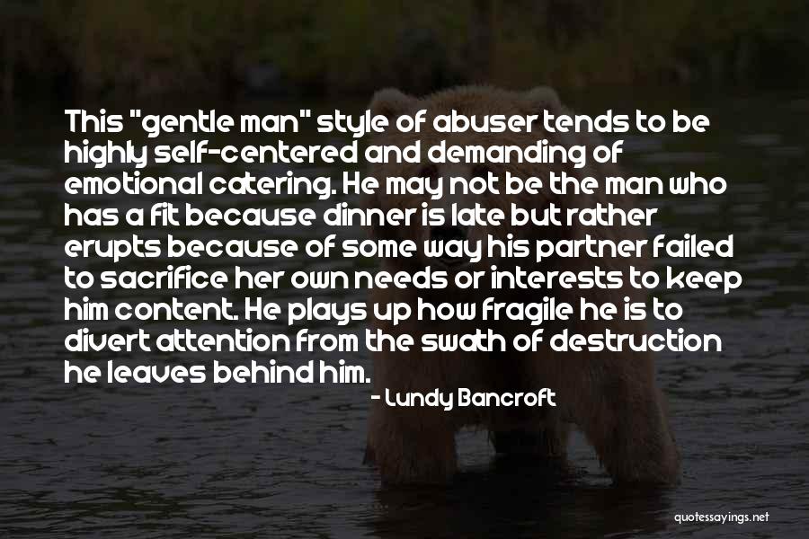 Lundy Bancroft Quotes 2109748