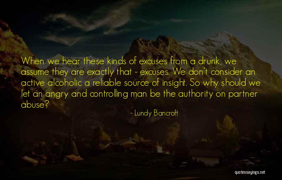 Lundy Bancroft Quotes 2221607