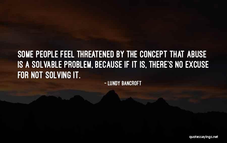 Lundy Bancroft Quotes 648816