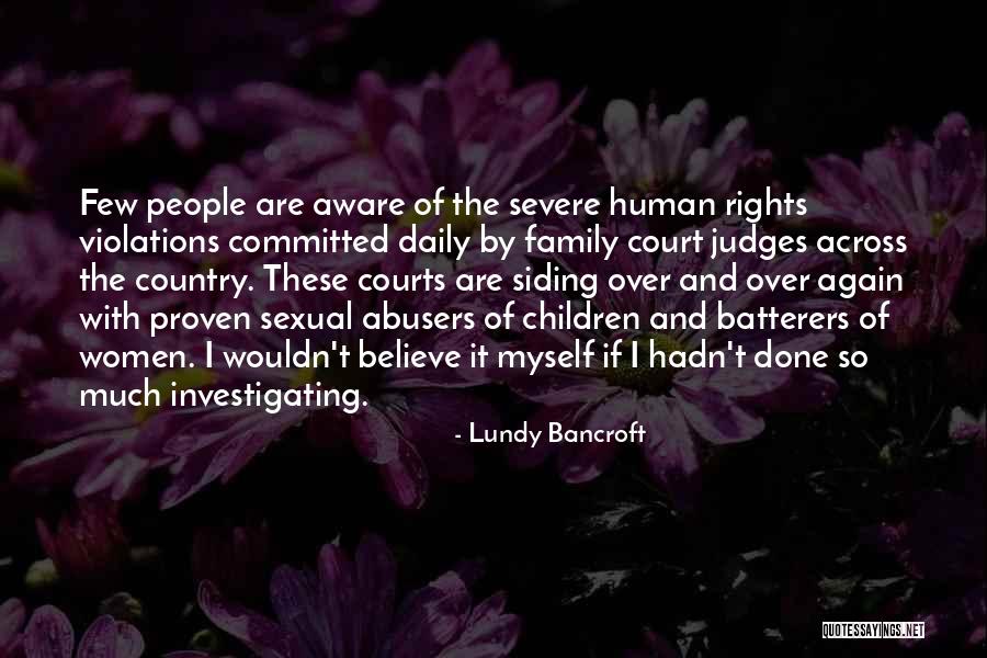 Lundy Bancroft Quotes 698306