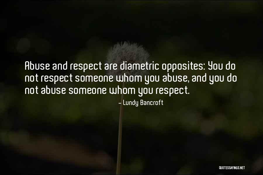 Lundy Bancroft Quotes 780140