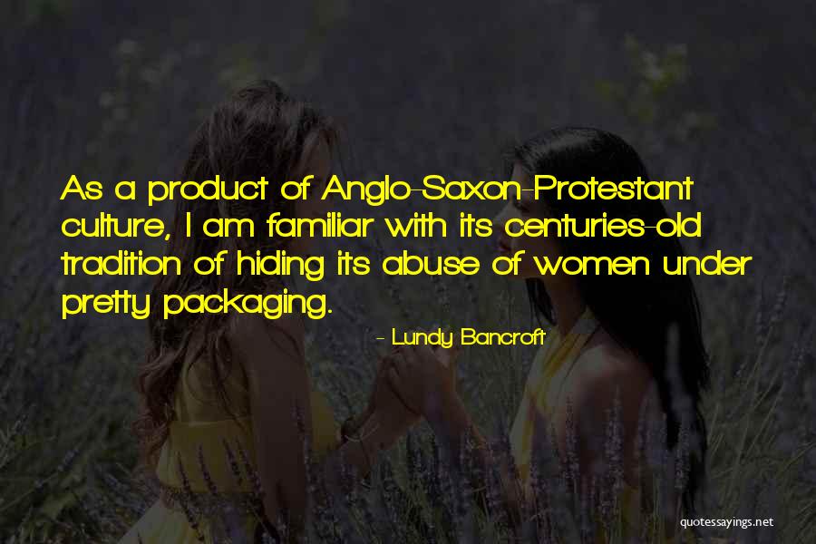 Lundy Quotes By Lundy Bancroft Lundy Quotes By Lundy Bancroft