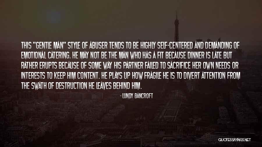 Lundy Quotes By Lundy Bancroft Lundy Quotes By Lundy Bancroft