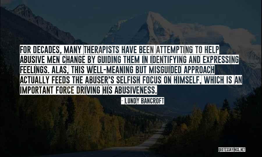 Lundy Quotes By Lundy Bancroft Lundy Quotes By Lundy Bancroft