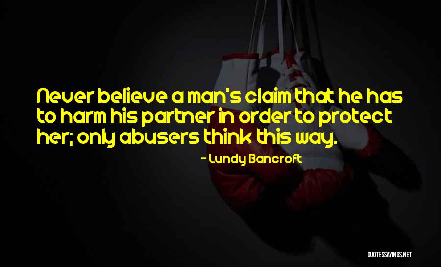 Lundy Quotes By Lundy Bancroft Lundy Quotes By Lundy Bancroft
