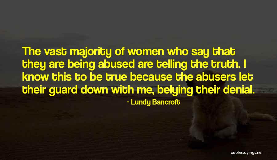Lundy Quotes By Lundy Bancroft Lundy Quotes By Lundy Bancroft