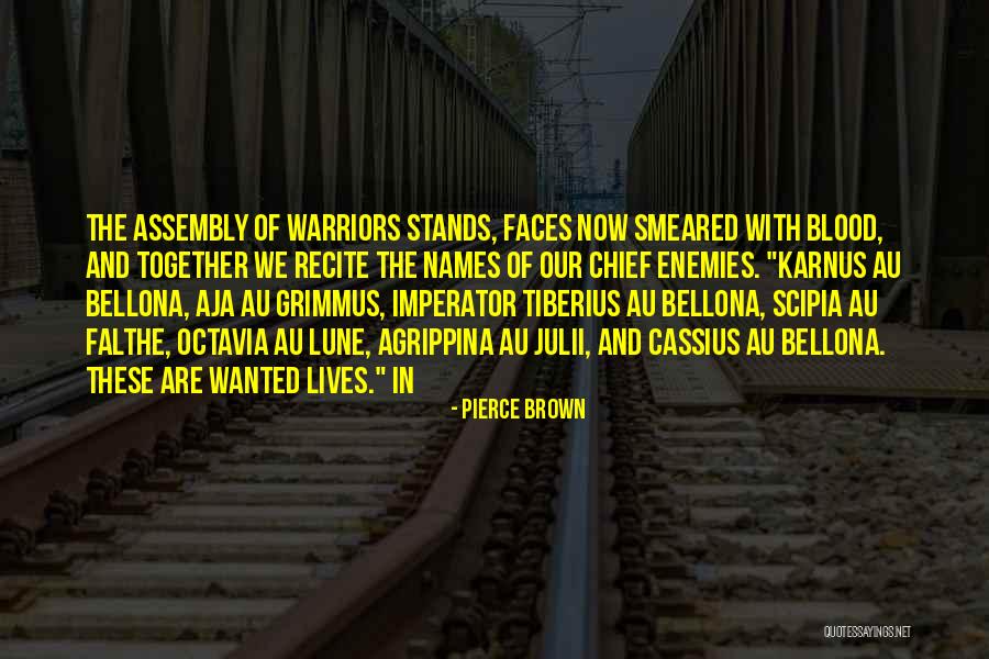 Lune Quotes By Pierce Brown Lune Quotes By Pierce Brown
