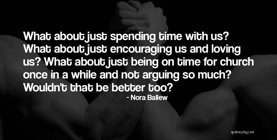 Luneau Papin Quotes By Nora Ballew Luneau Papin Quotes By Nora Ballew