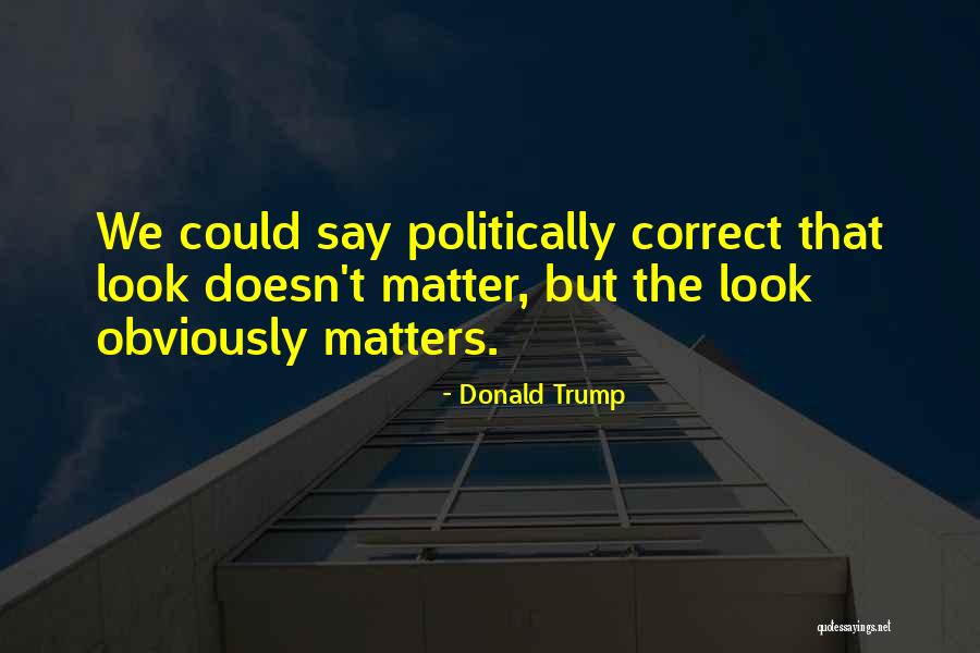 Lunelle Quotes By Donald Trump Lunelle Quotes By Donald Trump