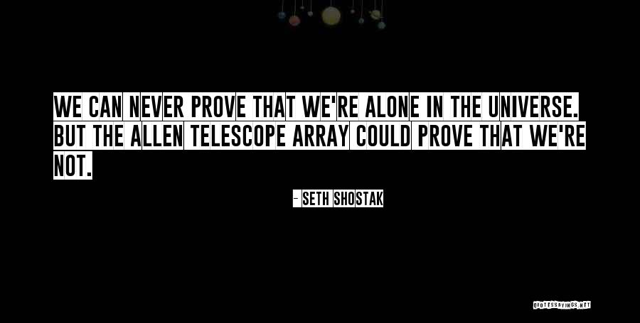 Lunenburg Quotes By Seth Shostak Lunenburg Quotes By Seth Shostak