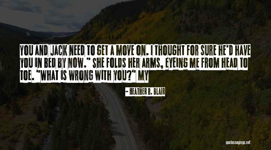 Lunetas Mercado Quotes By Heather R. Blair Lunetas Mercado Quotes By Heather R. Blair