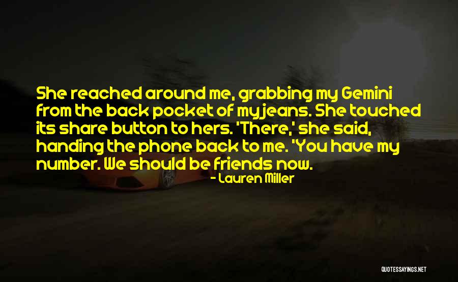 Lunetas Noturna Quotes By Lauren Miller Lunetas Noturna Quotes By Lauren Miller