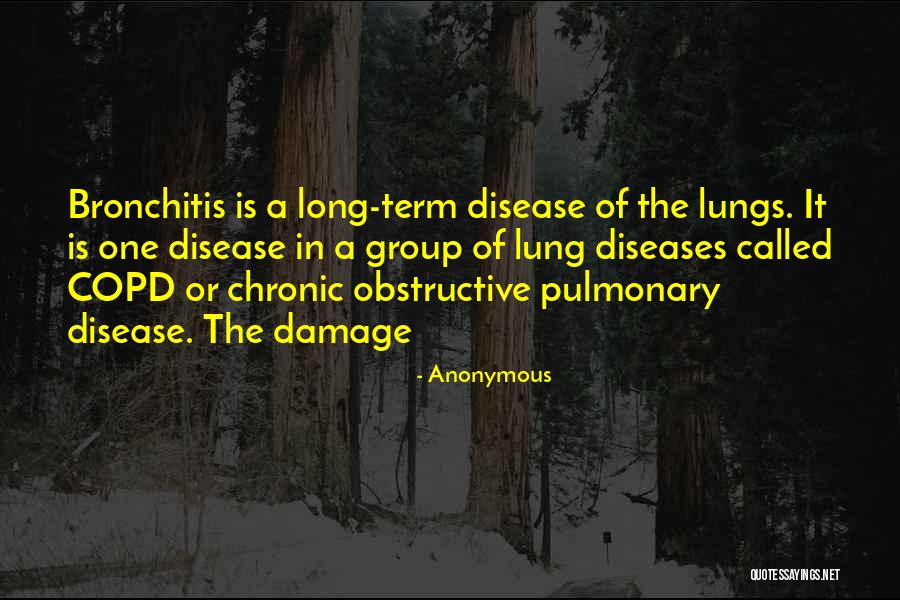 Lung Disease Quotes By Anonymous Lung Disease Quotes By Anonymous