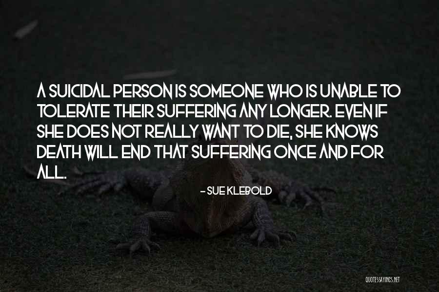 Lungarno Collection Quotes By Sue Klebold Lungarno Collection Quotes By Sue Klebold