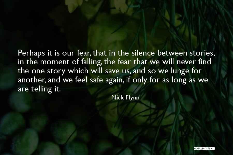 Lunge Quotes By Nick Flynn Lunge Quotes By Nick Flynn
