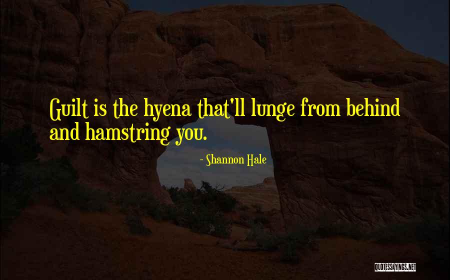 Lunge Quotes By Shannon Hale Lunge Quotes By Shannon Hale
