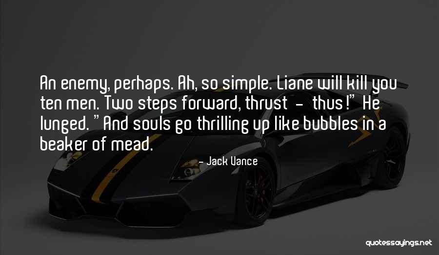 Lunged Quotes By Jack Vance Lunged Quotes By Jack Vance
