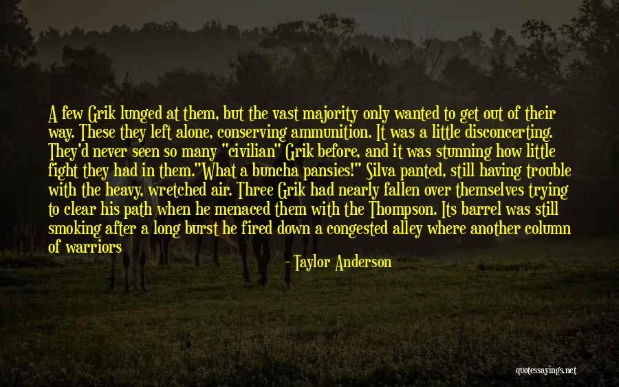Lunged Quotes By Taylor Anderson Lunged Quotes By Taylor Anderson