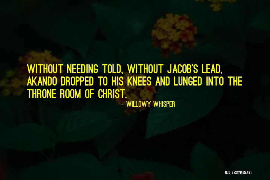 Lunged Quotes By Willowy Whisper Lunged Quotes By Willowy Whisper