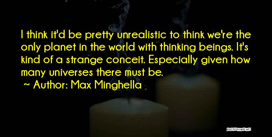 Lungershausen Quotes By Max Minghella