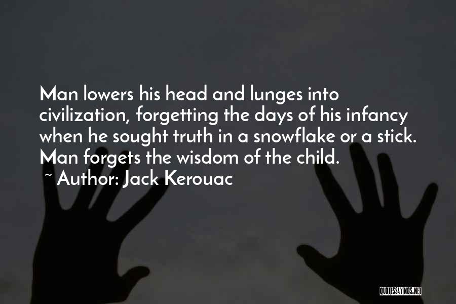 Lunges Quotes By Jack Kerouac