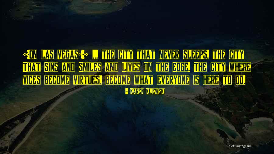 Lunghina Quotes By Karen Kijewski Lunghina Quotes By Karen Kijewski