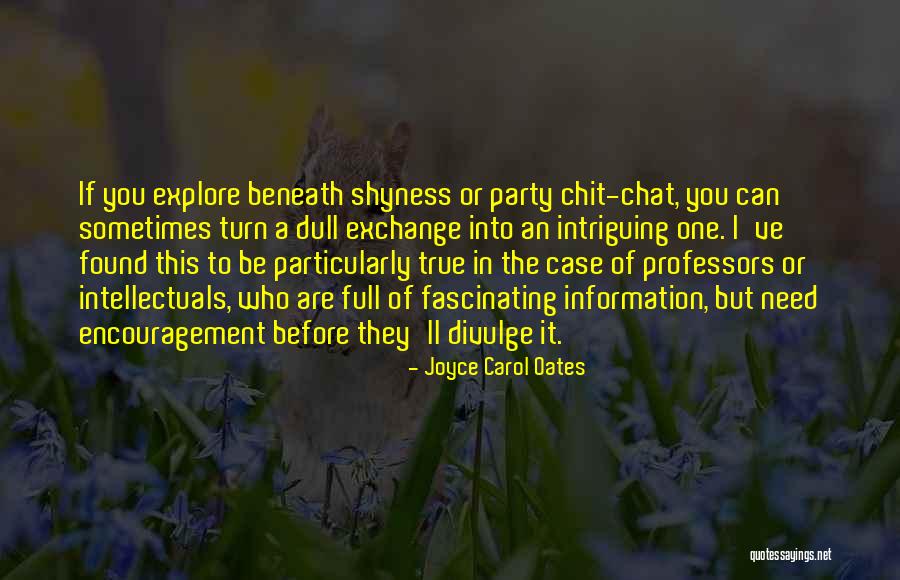 Lungile Nxelelwa Quotes By Joyce Carol Oates Lungile Nxelelwa Quotes By Joyce Carol Oates