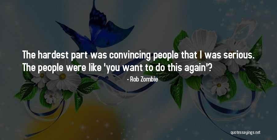 Lungkot Lumbay Quotes By Rob Zombie Lungkot Lumbay Quotes By Rob Zombie