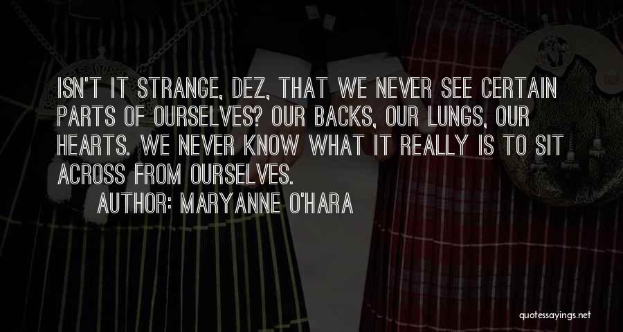 Lungs Quotes By Maryanne O'Hara