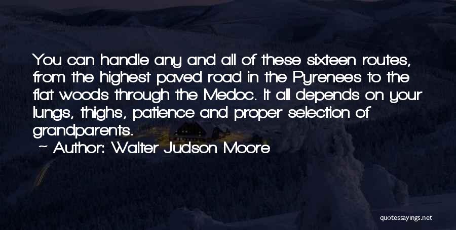 Lungs Quotes By Walter Judson Moore