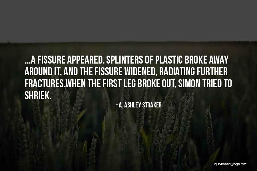 Lunica Outdoor Quotes By A. Ashley Straker Lunica Outdoor Quotes By A. Ashley Straker