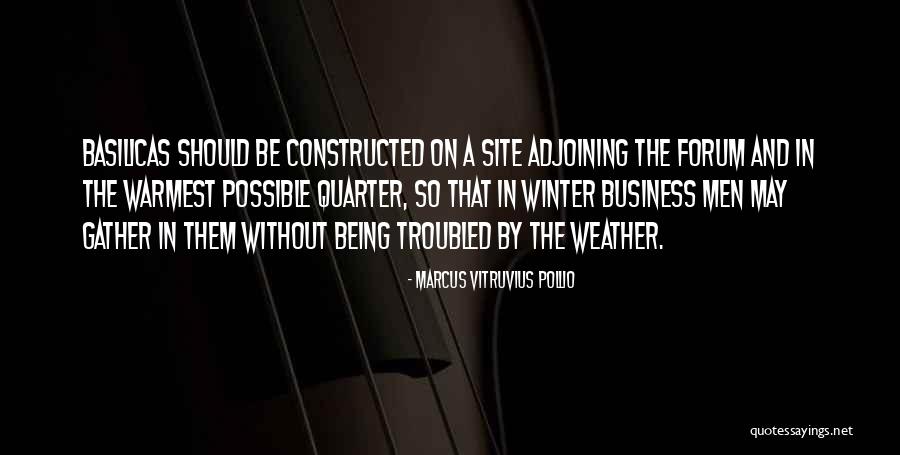 Lunica Outdoor Quotes By Marcus Vitruvius Pollio Lunica Outdoor Quotes By Marcus Vitruvius Pollio