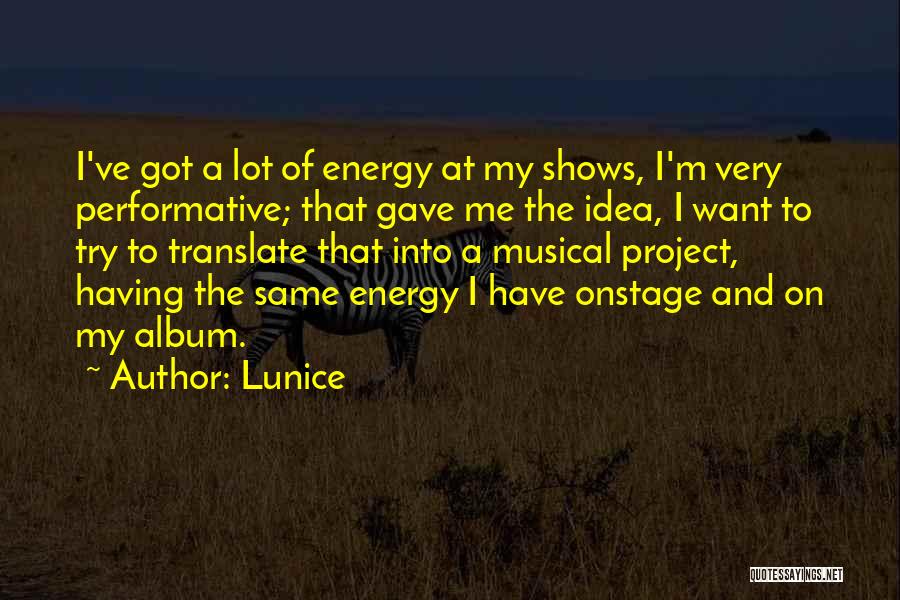 Lunice Quotes 221868