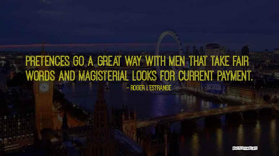 Luniversity Quotes By Roger L'Estrange Luniversity Quotes By Roger L'Estrange