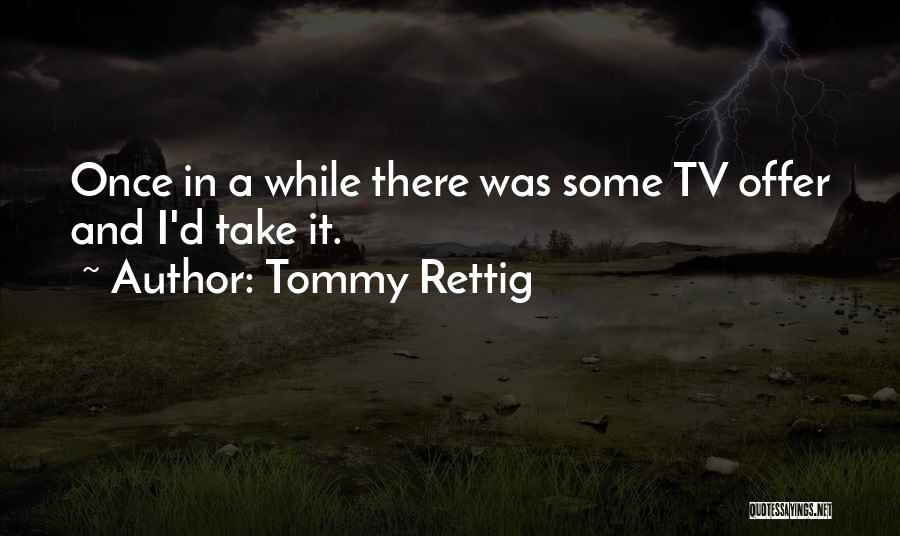 Lunner Ungdomsskole Quotes By Tommy Rettig