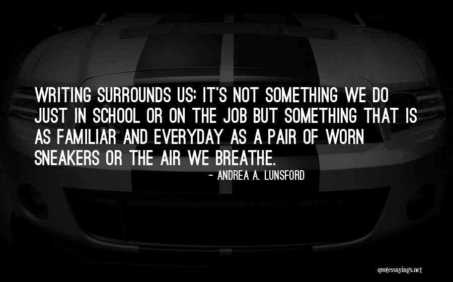 Lunsford Quotes By Andrea A. Lunsford Lunsford Quotes By Andrea A. Lunsford