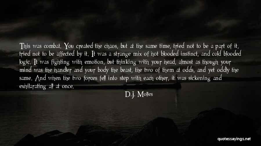 Luo Bragging Quotes By D.J. Molles Luo Bragging Quotes By D.J. Molles