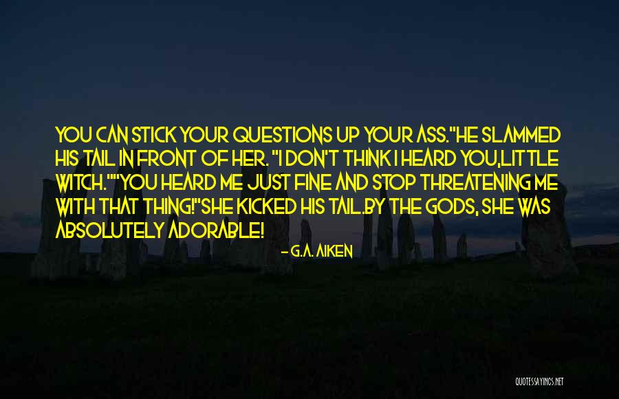 Luo Bragging Quotes By G.A. Aiken Luo Bragging Quotes By G.A. Aiken